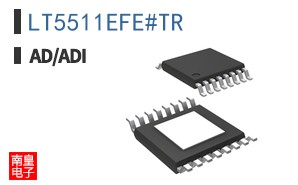 LT5511EFE#TR